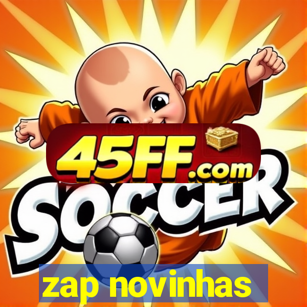 zap novinhas